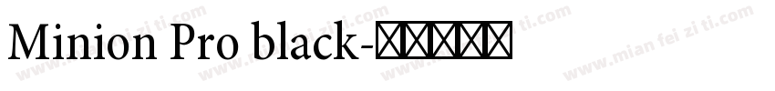 Minion Pro black字体转换